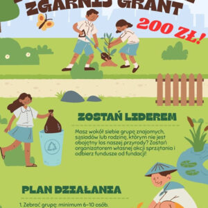 Zorganizuj sprzątanie zgarnij grant 200 zł Zorganizuj sprzątanie zgarnij grant 200 zł