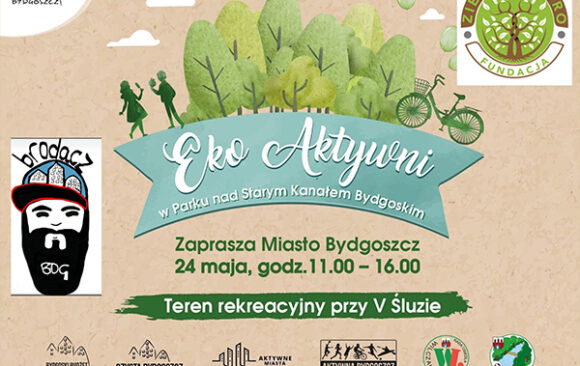 Eko Aktywni Nad Starym Kanałem Bydgoskim Eko Aktywni Nad Starym Kanałem Bydgoskim