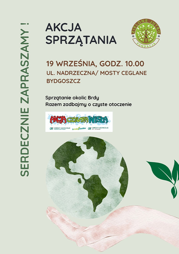 Akcja Czysta Wisła - sprzątanie okolic Brdy Akcja Czysta Wisła - sprzątanie okolic Brdy